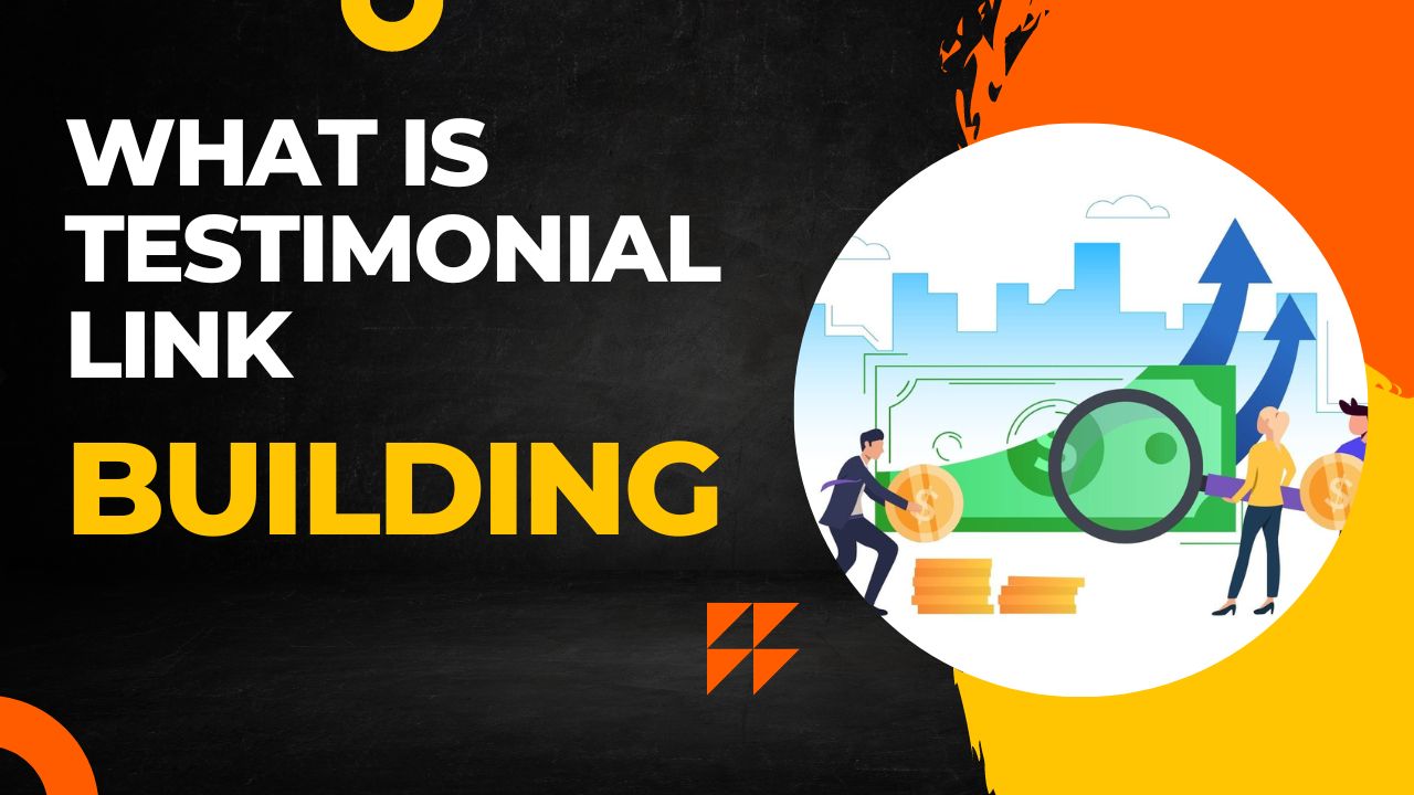 What Is Testimonial Link Building